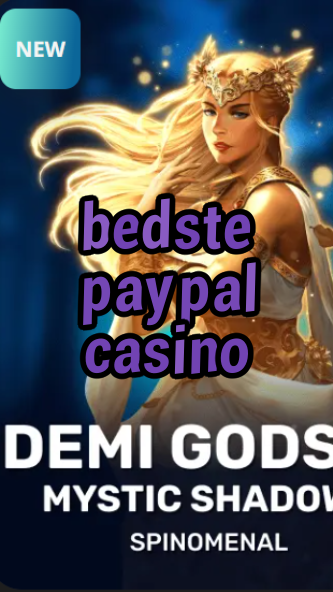 bedste paypal casino-trdjkmsxjksdss.com